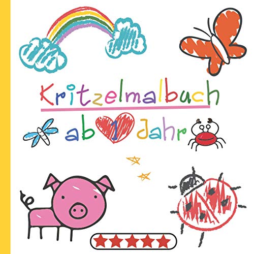 Kritzelmalbuch ab 1 Jahr: Erstes dickes Malbuch mit 30 tollen Motiven zum Kritzeln, Ausmalen und Lernen der ersten Gegenstände für kreative Kinder