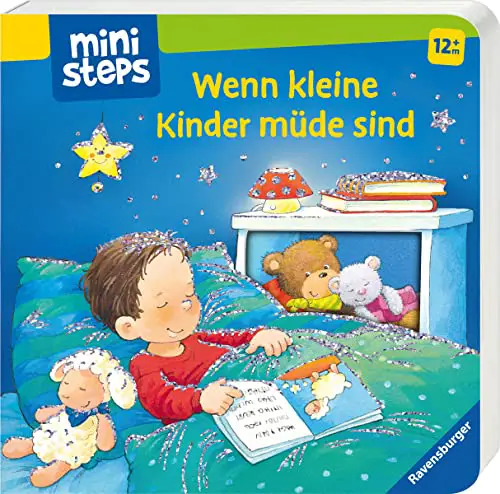 ministeps: Wenn kleine Kinder müde sind: Ab 12 Monaten (ministeps Bücher)