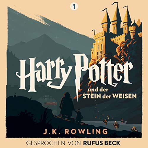 Harry Potter und der Stein der Weisen - Gesprochen von Rufus Beck: Harry Potter 1