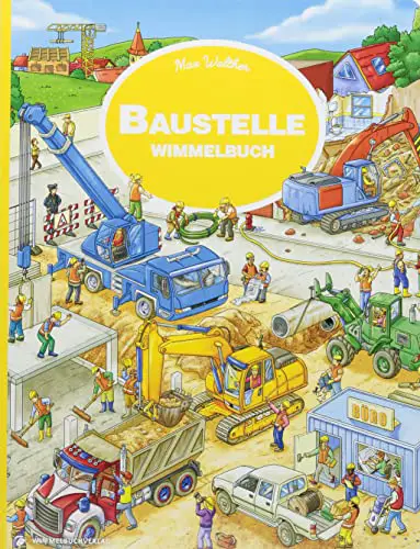 Baustelle Wimmelbuch: Kinderbücher ab 3 Jahre (Bilderbuch ab 2-4)