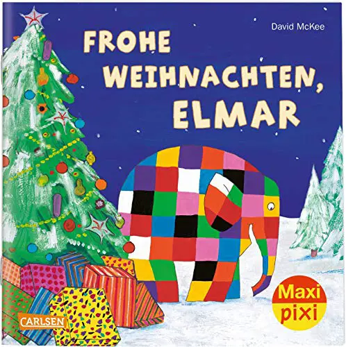 Maxi Pixi 299: Frohe Weihnachten, Elmar! (299)