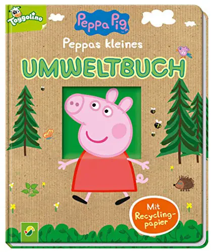 Peppas kleines Umweltbuch - Peppa Pig: Vorlesebuch mit Fensterstanzung