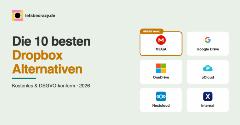 Die 10 besten Dropbox Alternativen 2026 mit MEGA als Testsieger, Google Drive, OneDrive, pCloud, Nextcloud und Internxt.
