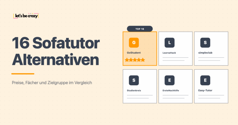 Featured-Grafik: 16 Sofatutor-Alternativen mit GoStudent, Learnattack, simpleclub, Studienkreis, ErsteNachhilfe und Easy-Tutor
