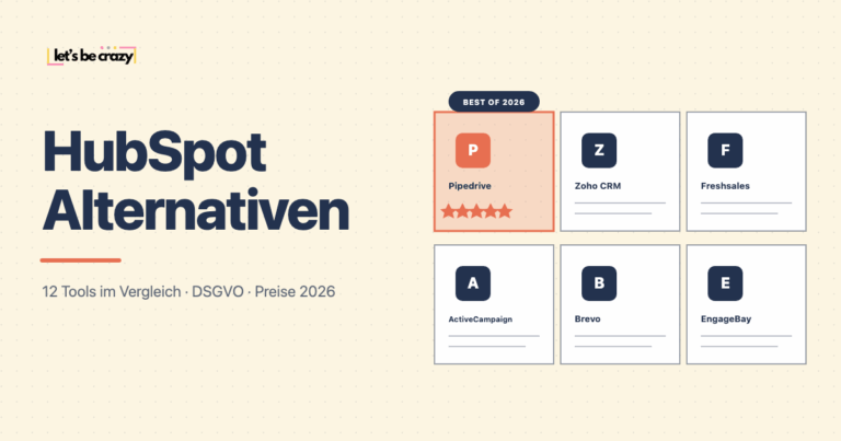 Vergleich der 12 besten HubSpot Alternativen 2026 – Pipedrive, Zoho CRM, Freshsales und mehr