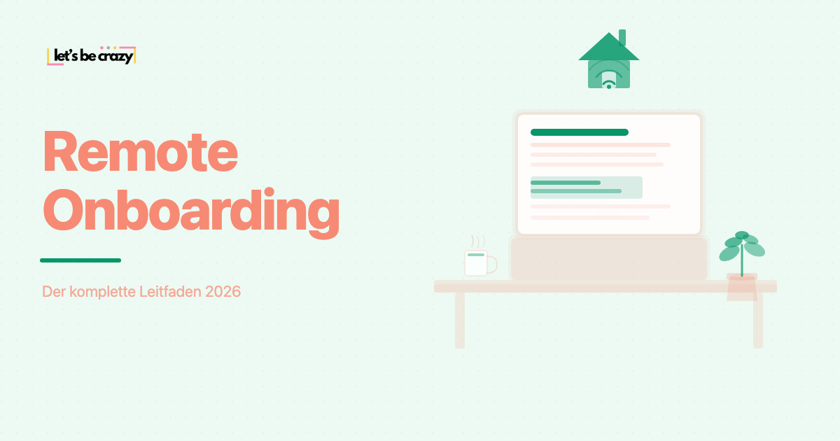 Remote Onboarding: Der komplette Leitfaden 2026