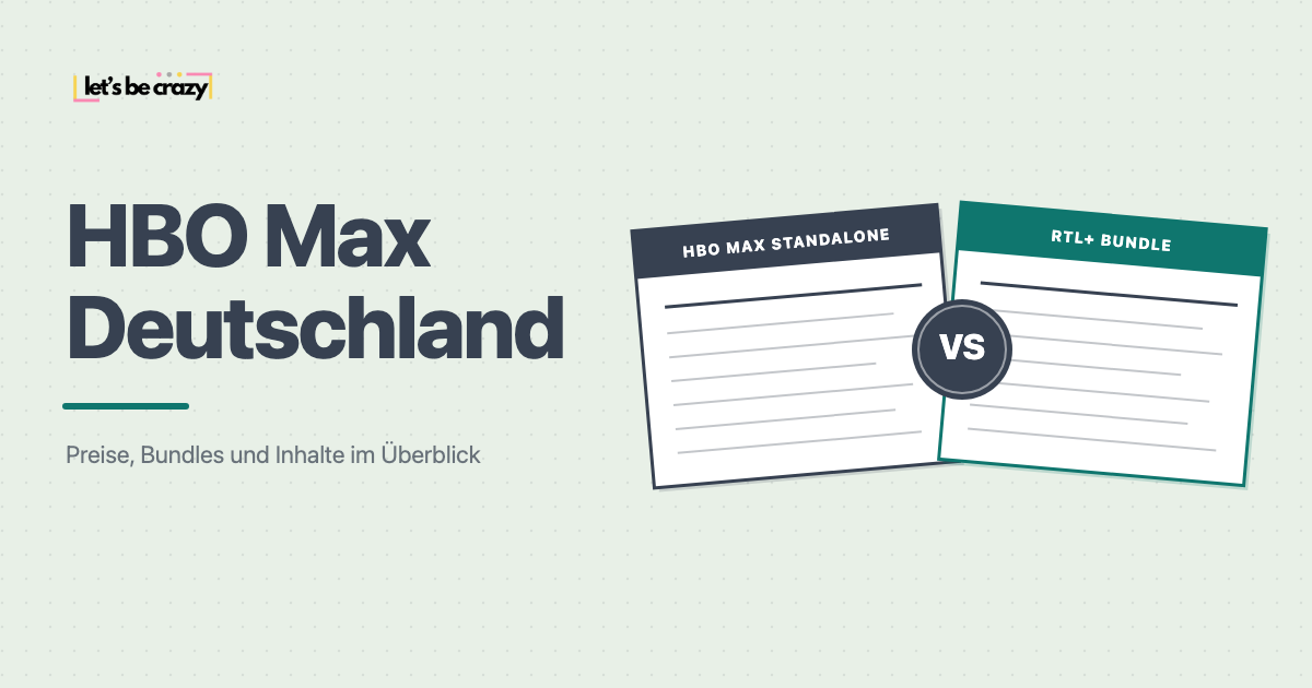 HBO Max Deutschland Standalone gegen RTL+ Bundle Preisvergleich