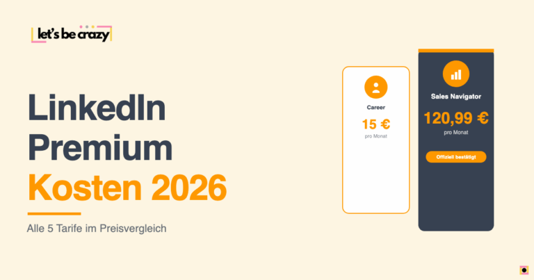 LinkedIn Premium Kosten 2026 Preisvergleich aller Tarife