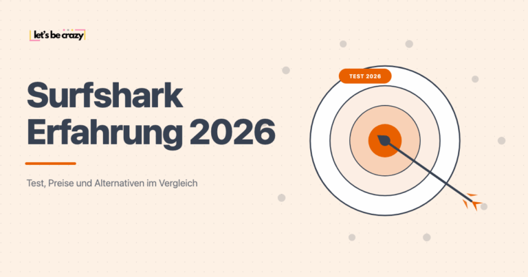 Surfshark Erfahrung 2026: Test, Preise und Alternativen im Vergleich